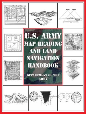 cover image of U.S. Army Map Reading and Land Navigation Handbook